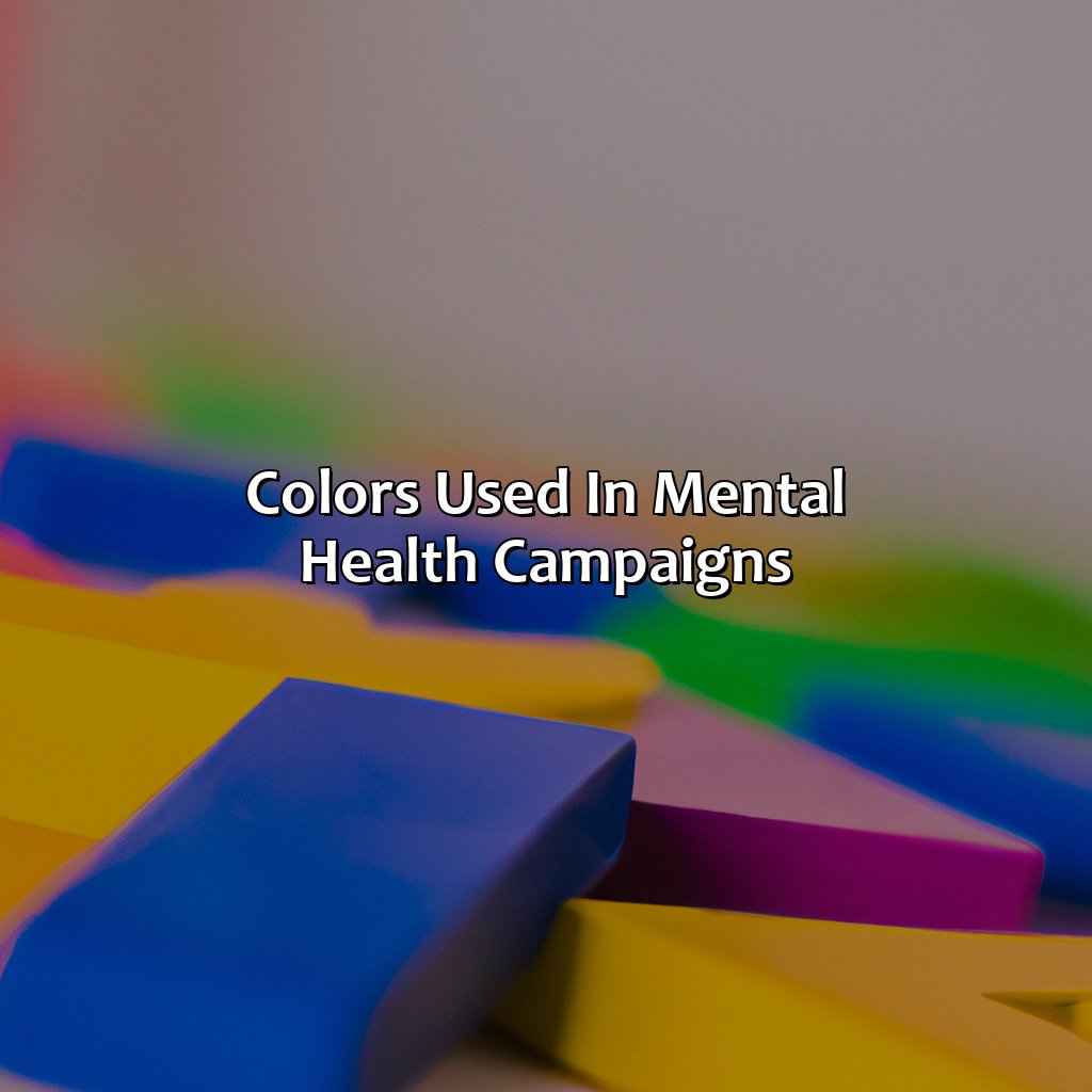 Colors Used In Mental Health Campaigns - What Color Represents Mental Health, 