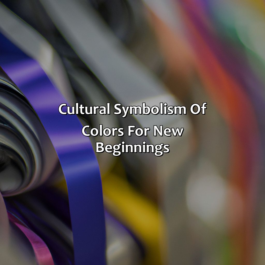 Cultural Symbolism Of Colors For New Beginnings  - What Color Represents New Beginnings, 
