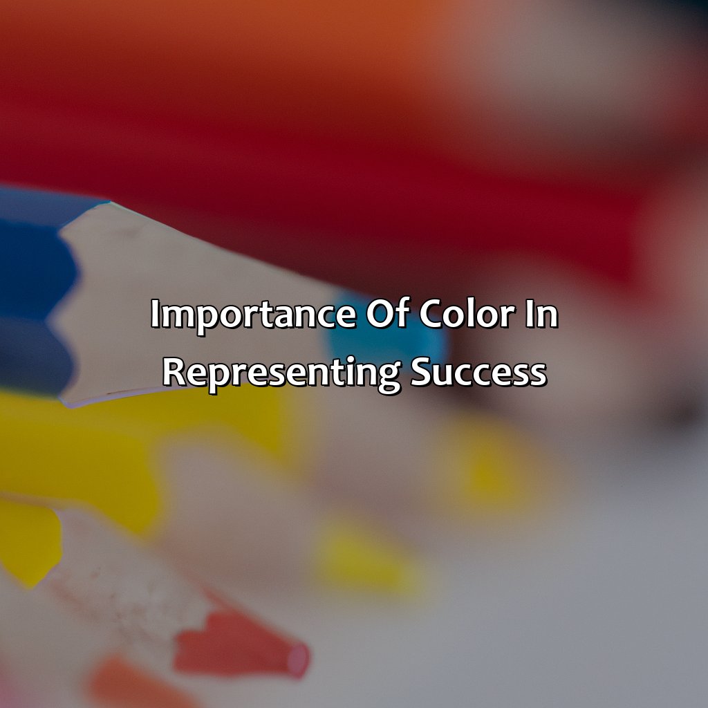 Importance Of Color In Representing Success  - What Color Represents Success, 