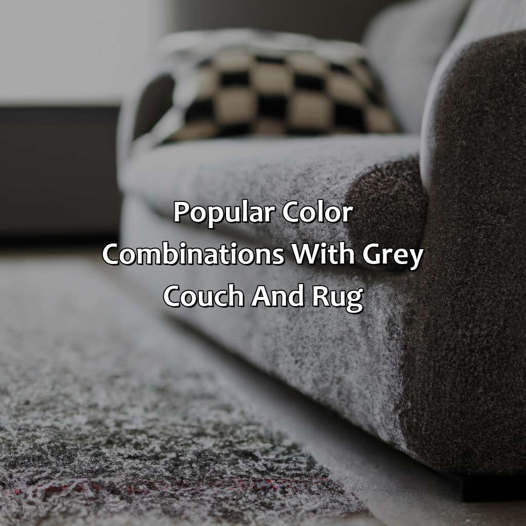 Popular Color Combinations With Grey Couch And Rug  - What Color Rug With Grey Couch, 