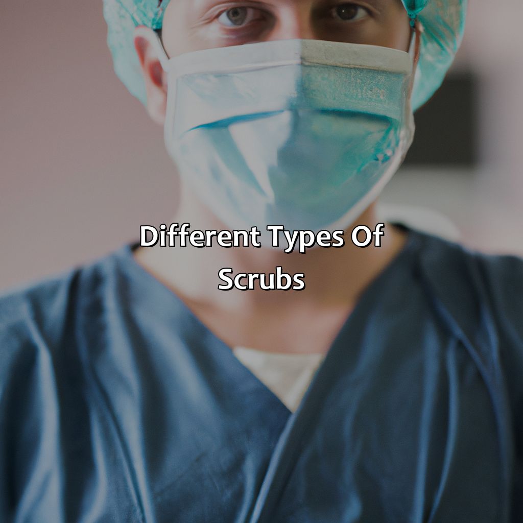 Different Types Of Scrubs  - What Color Scrubs Do Surgeons Wear, 