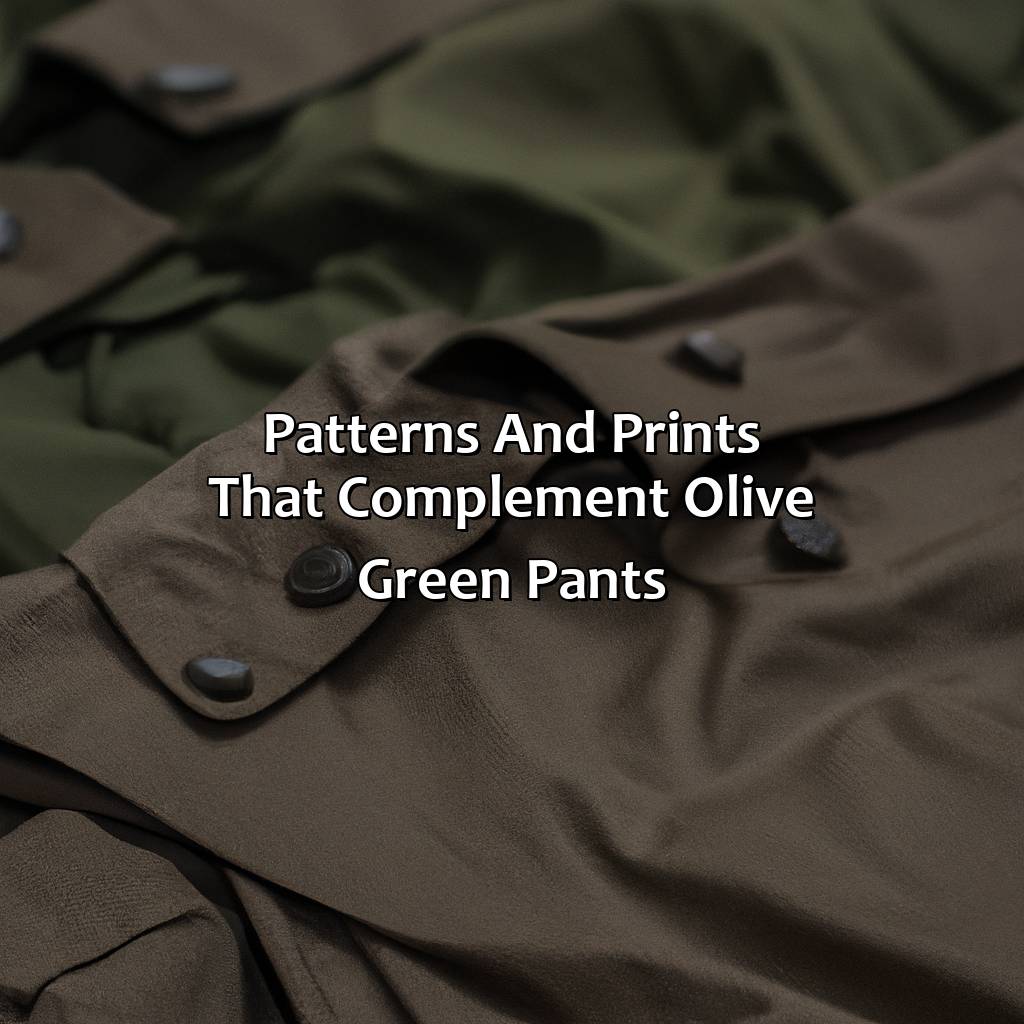 Patterns And Prints That Complement Olive Green Pants  - What Color Shirt Goes With Olive Green Pants, 