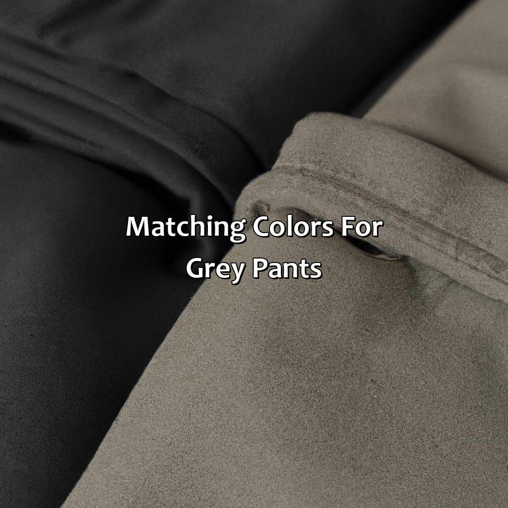Matching Colors For Grey Pants  - What Color Shirt With Grey Pants, 