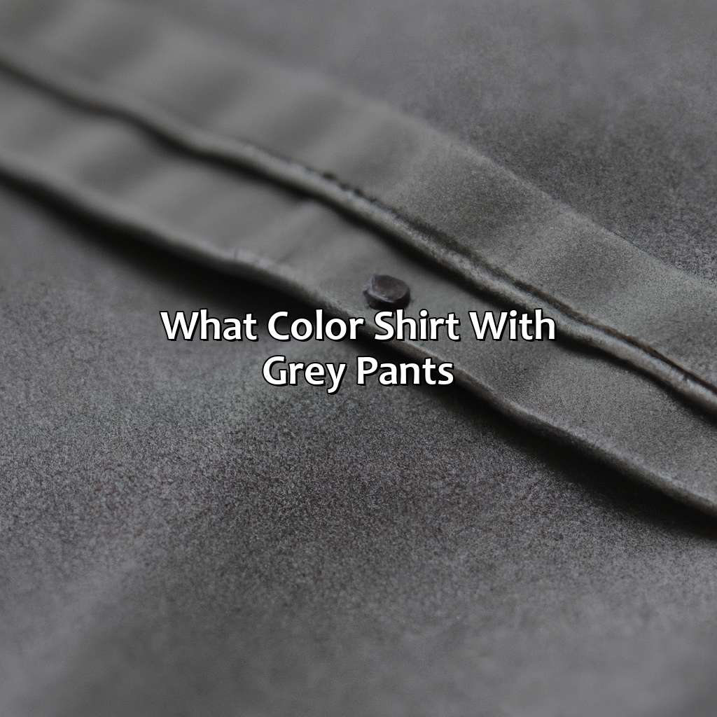 What Color Shirt With Grey Pants - colorscombo.com
