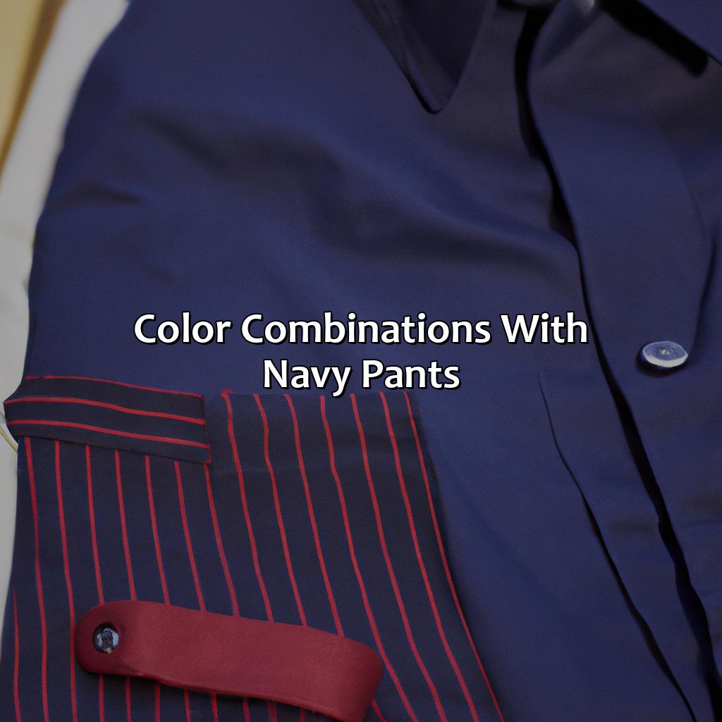 Color Combinations With Navy Pants  - What Color Shirt With Navy Pants, 