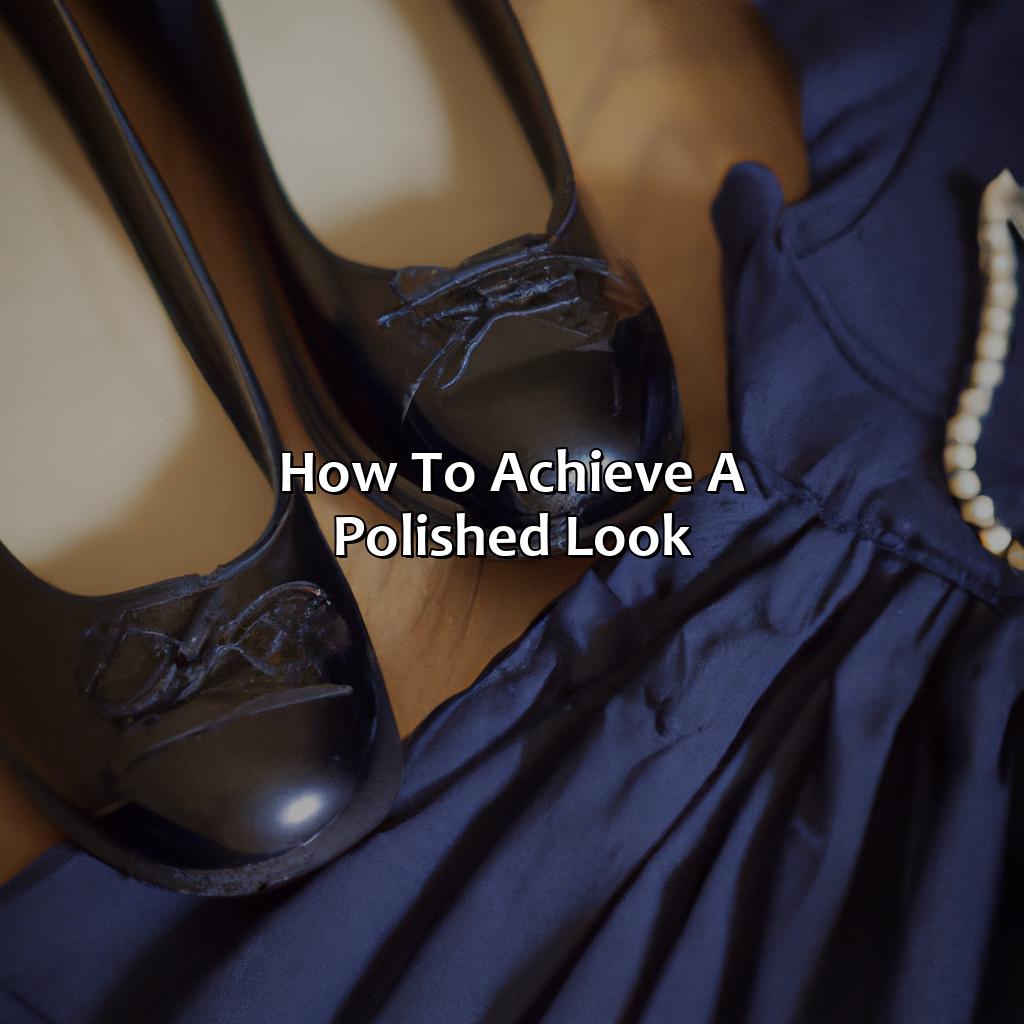 How To Achieve A Polished Look  - What Color Shoes To Wear With A Navy Dress, 