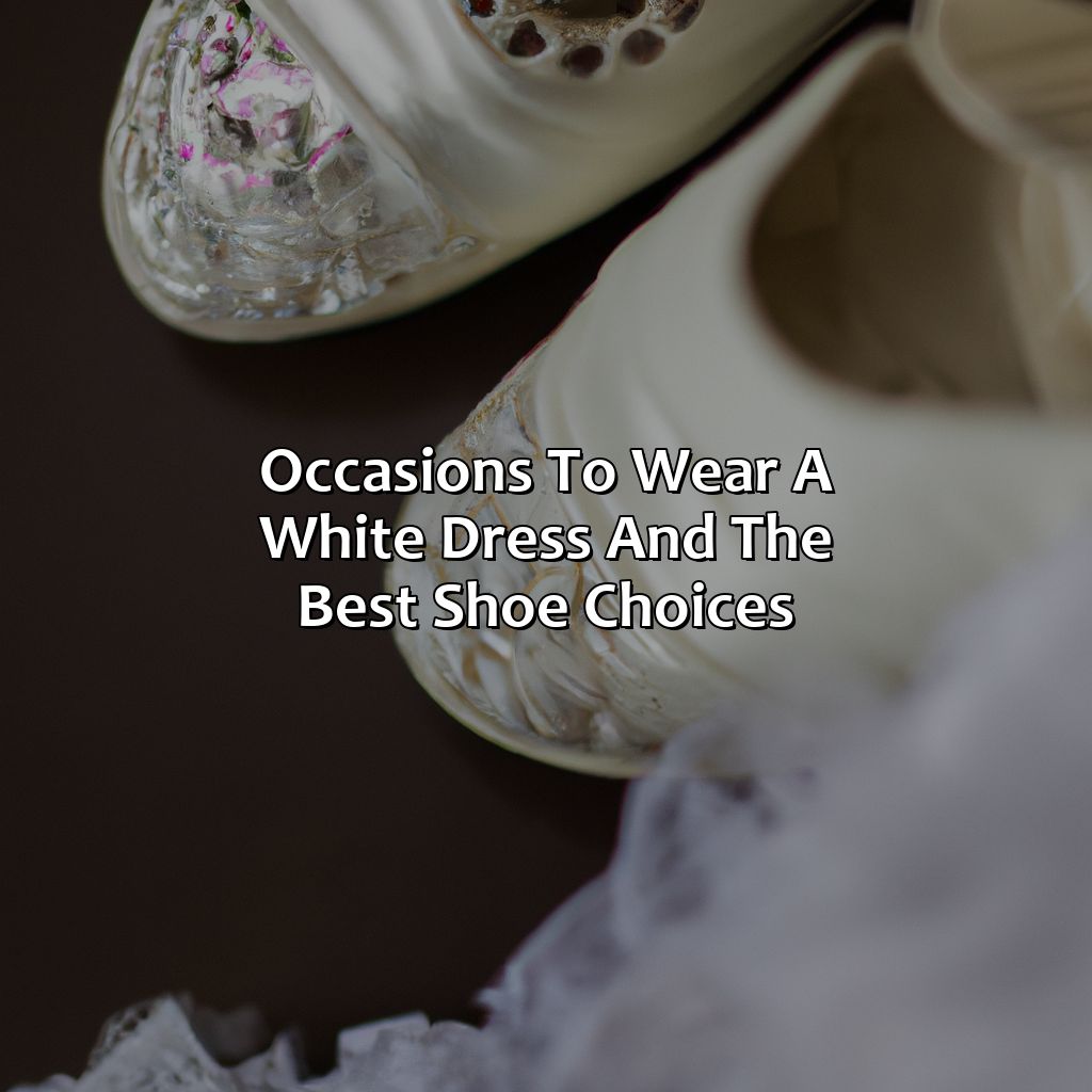 Occasions To Wear A White Dress And The Best Shoe Choices  - What Color Shoes To Wear With A White Dress, 