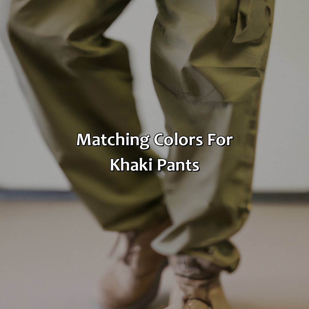 Matching Colors For Khaki Pants  - What Color Shoes To Wear With Khaki Pants, 
