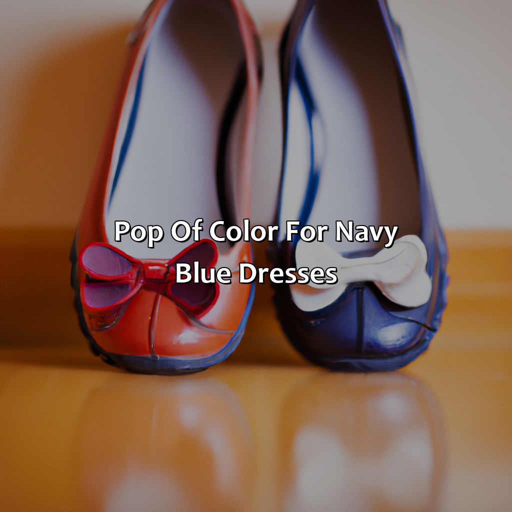 Pop Of Color For Navy Blue Dresses  - What Color Shoes To Wear With Navy Dress, 