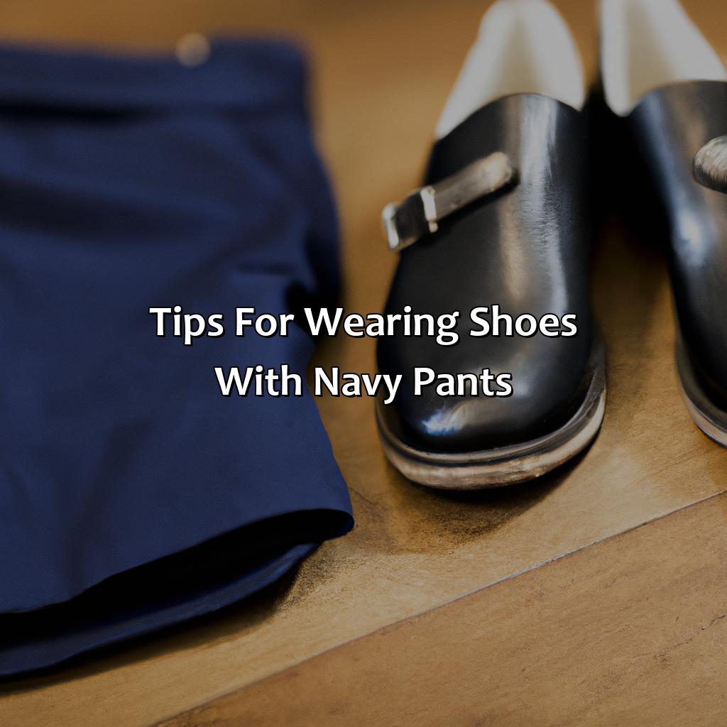 Tips For Wearing Shoes With Navy Pants  - What Color Shoes To Wear With Navy Pants, 