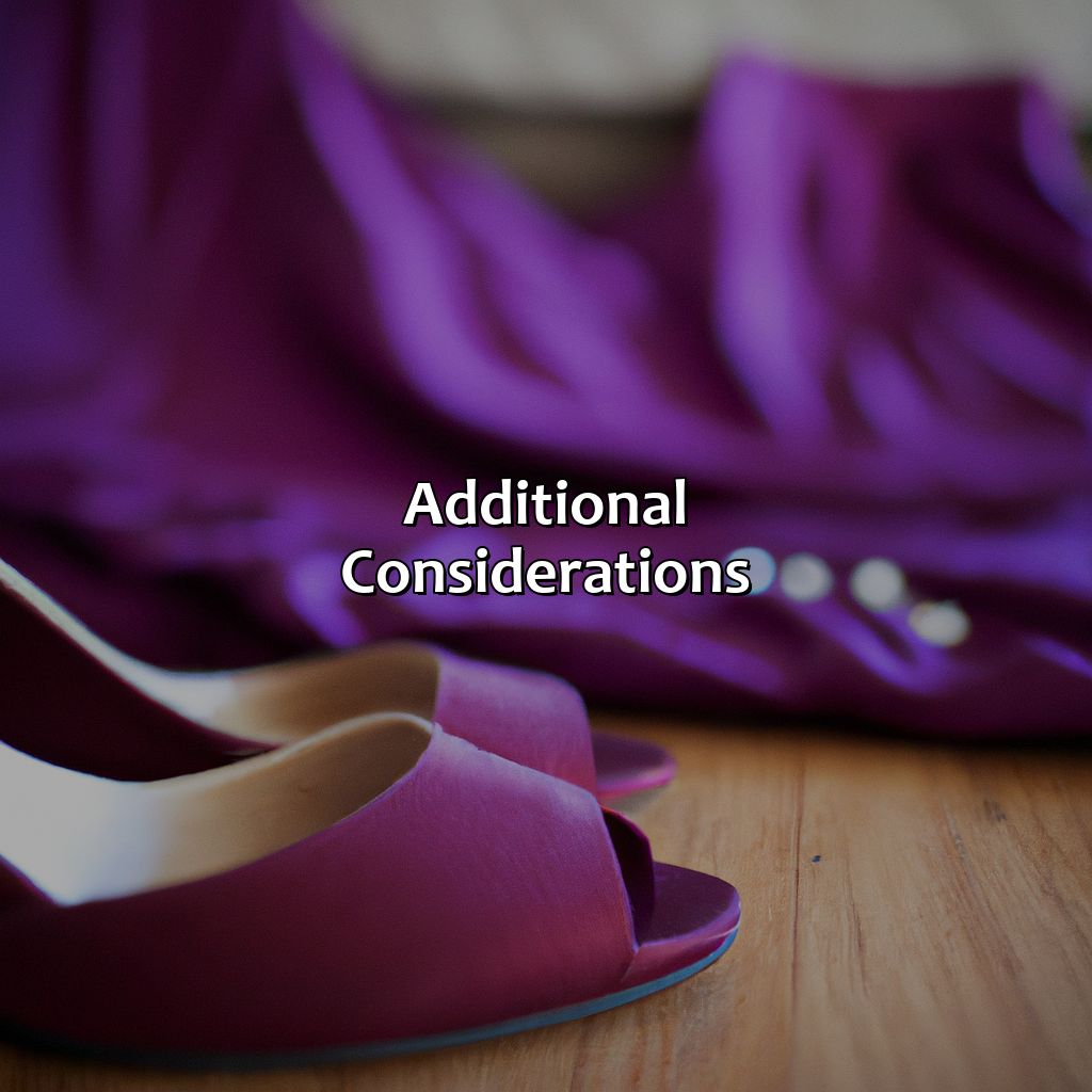 Additional Considerations  - What Color Shoes To Wear With Purple Dress, 
