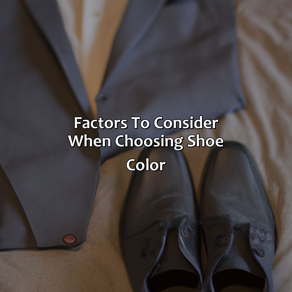 Factors To Consider When Choosing Shoe Color  - What Color Shoes With A Grey Suit, 