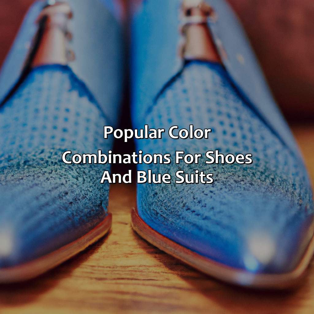 Popular Color Combinations For Shoes And Blue Suits  - What Color Shoes With Blue Suit, 