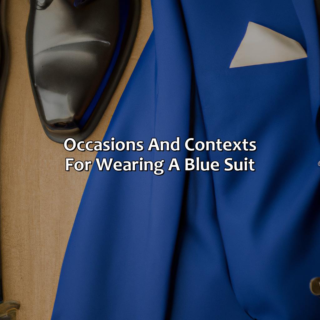 Occasions And Contexts For Wearing A Blue Suit  - What Color Shoes With Blue Suit, 