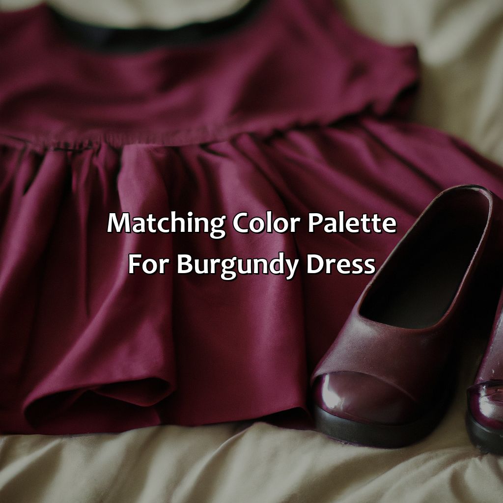 Matching Color Palette For Burgundy Dress  - What Color Shoes With Burgundy Dress, 