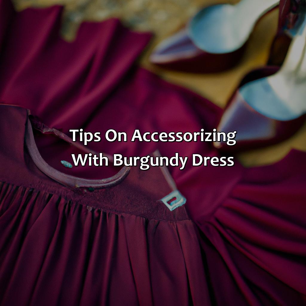 Tips On Accessorizing With Burgundy Dress  - What Color Shoes With Burgundy Dress, 
