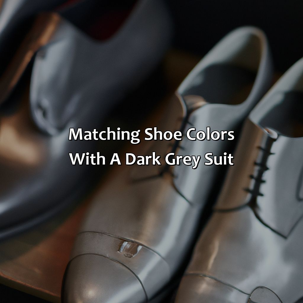 Matching Shoe Colors With A Dark Grey Suit  - What Color Shoes With Dark Grey Suit, 
