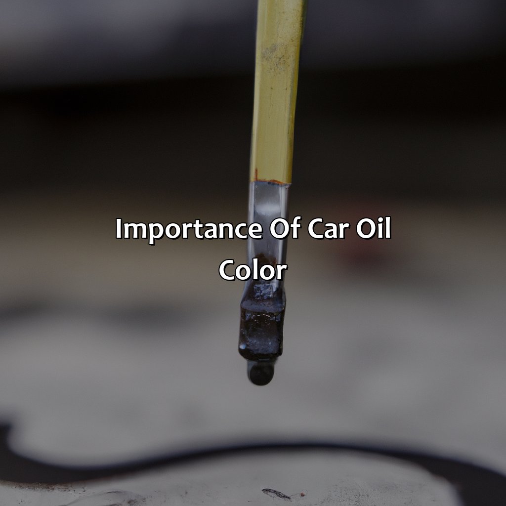 Importance Of Car Oil Color  - What Color Should Car Oil Be, 