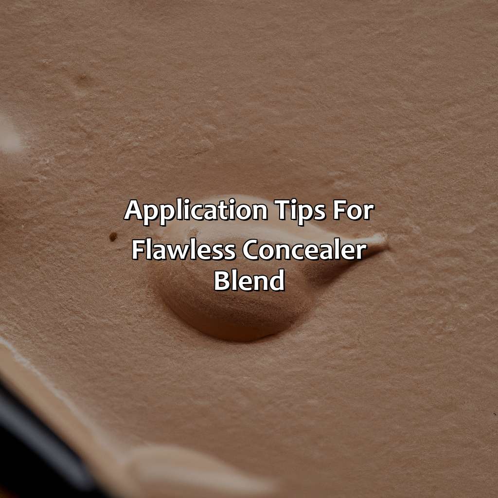 Application Tips For Flawless Concealer Blend  - What Color Should Concealer Be, 