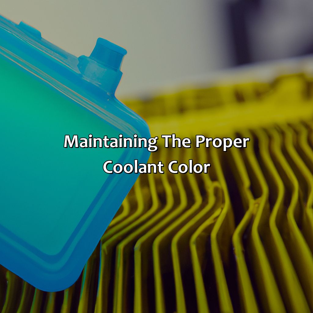 Maintaining The Proper Coolant Color - What Color Should Coolant Be, 