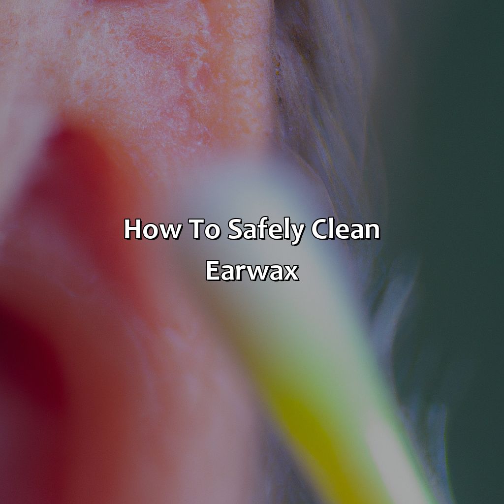 How To Safely Clean Earwax  - What Color Should Earwax Be, 