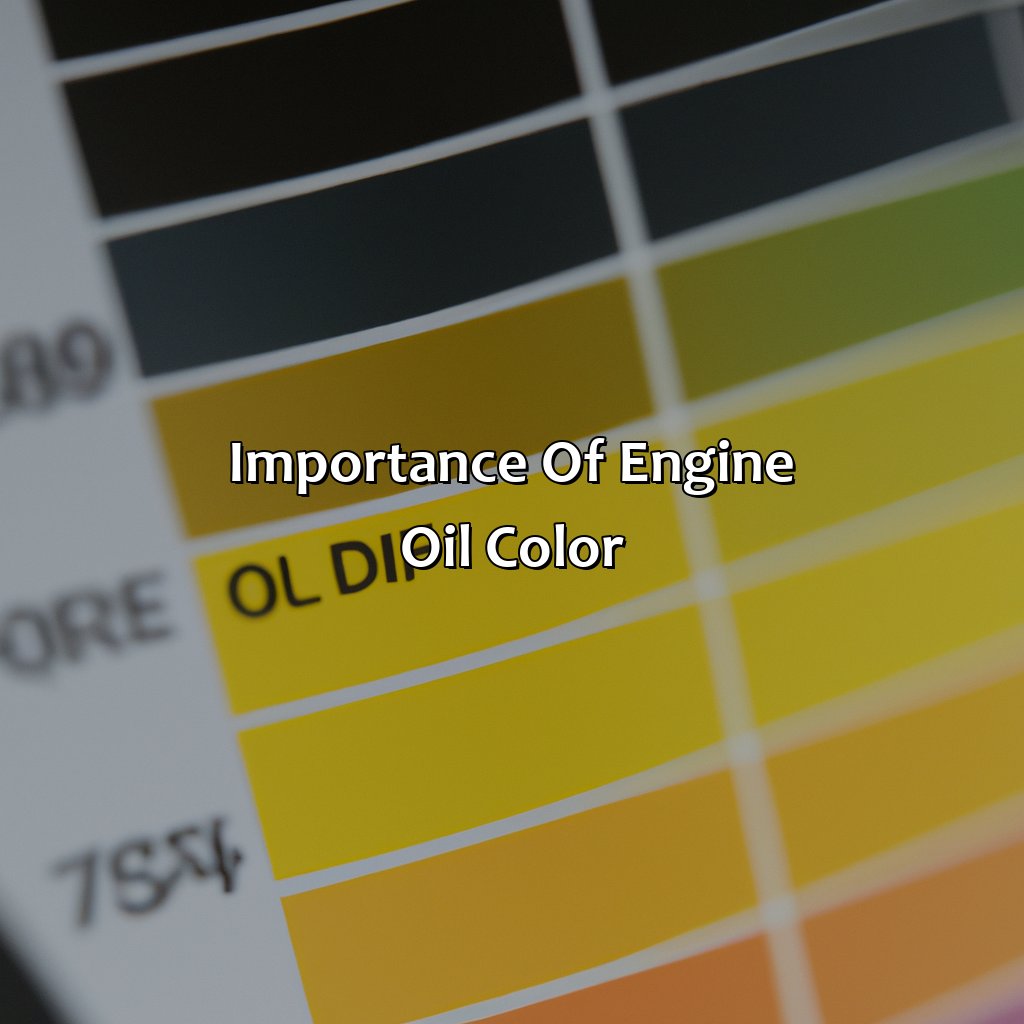 Importance Of Engine Oil Color  - What Color Should Engine Oil Be, 