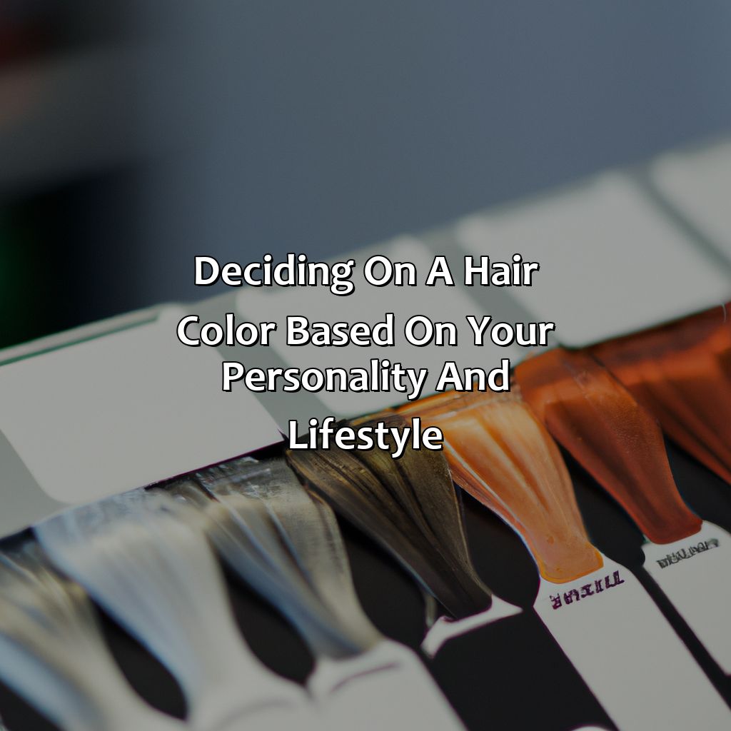 Deciding On A Hair Color Based On Your Personality And Lifestyle  - What Color Should I Die My Hair, 