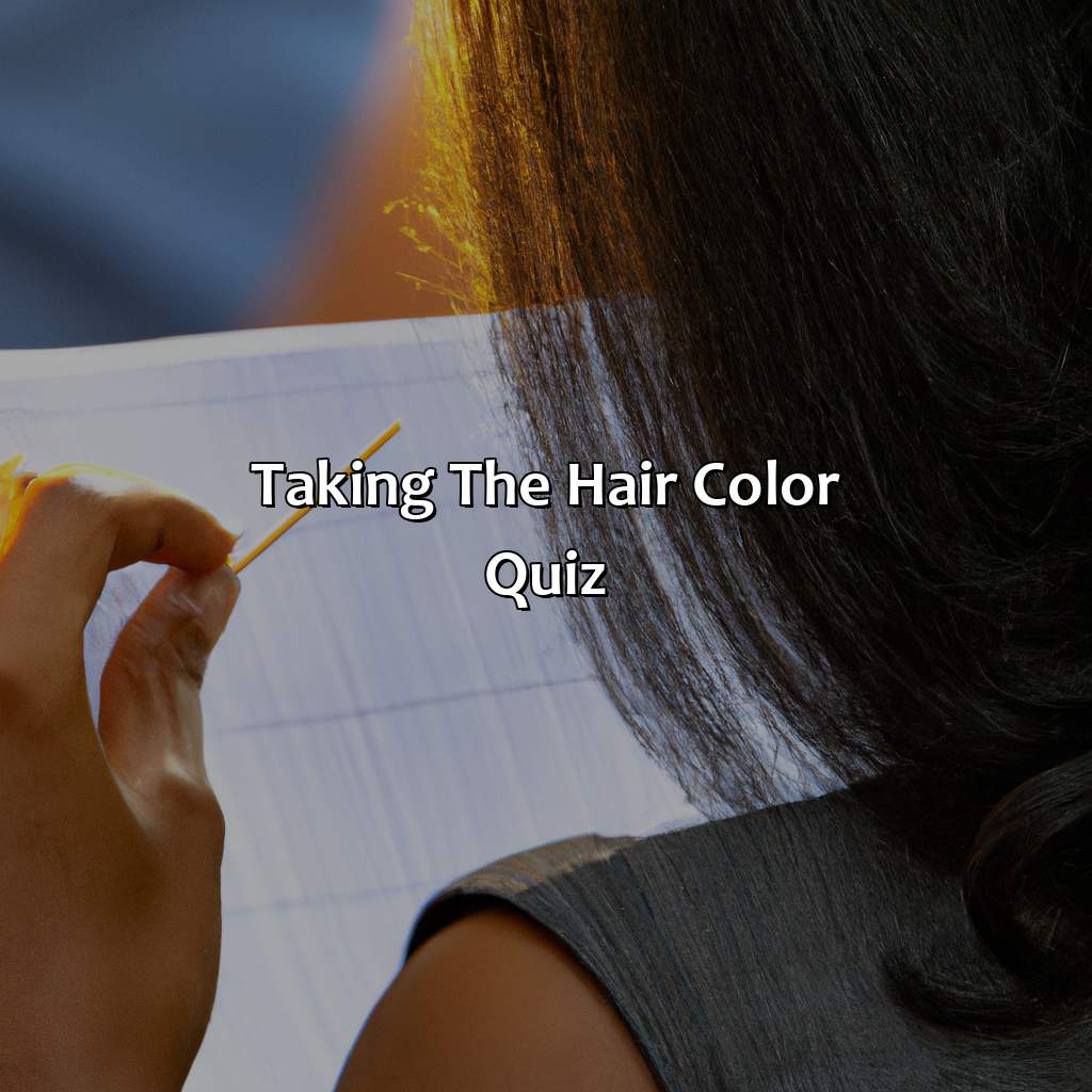 Taking The Hair Color Quiz  - What Color Should I Dye My Hair Quiz, 