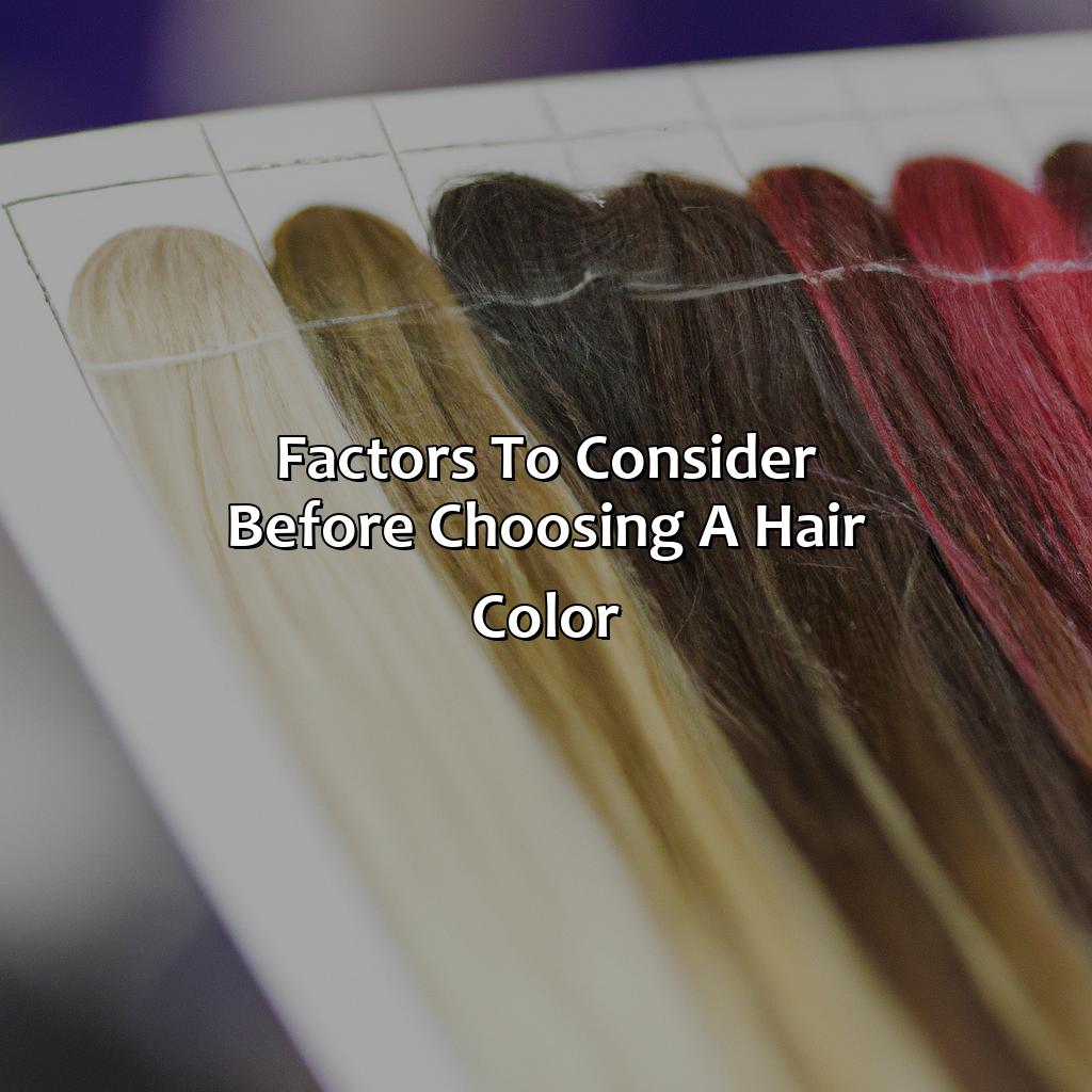Factors To Consider Before Choosing A Hair Color  - What Color Should I Dye My Hair Quiz, 