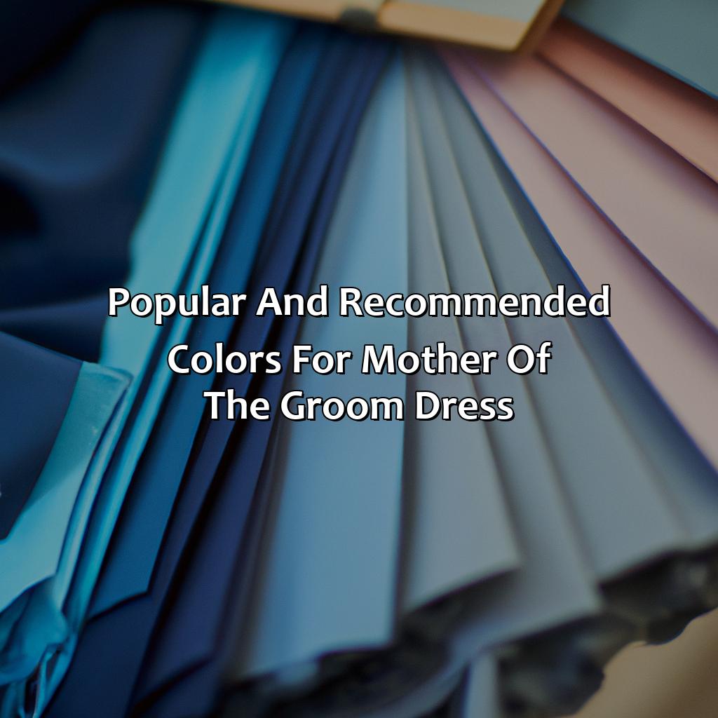 Popular And Recommended Colors For Mother Of The Groom Dress  - What Color Should Mother Of The Groom Wear, 