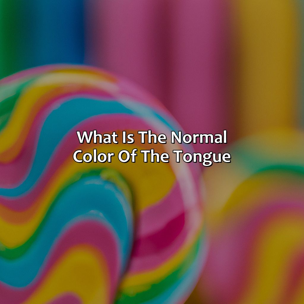 What Is The Normal Color Of The Tongue  - What Color Should My Tongue Be, 