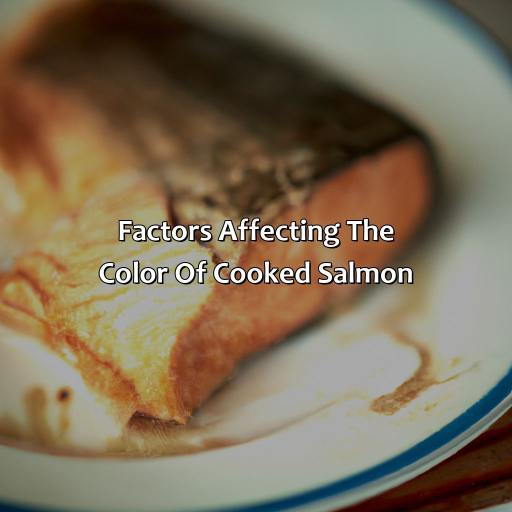 Factors Affecting The Color Of Cooked Salmon  - What Color Should Salmon Be When Cooked, 