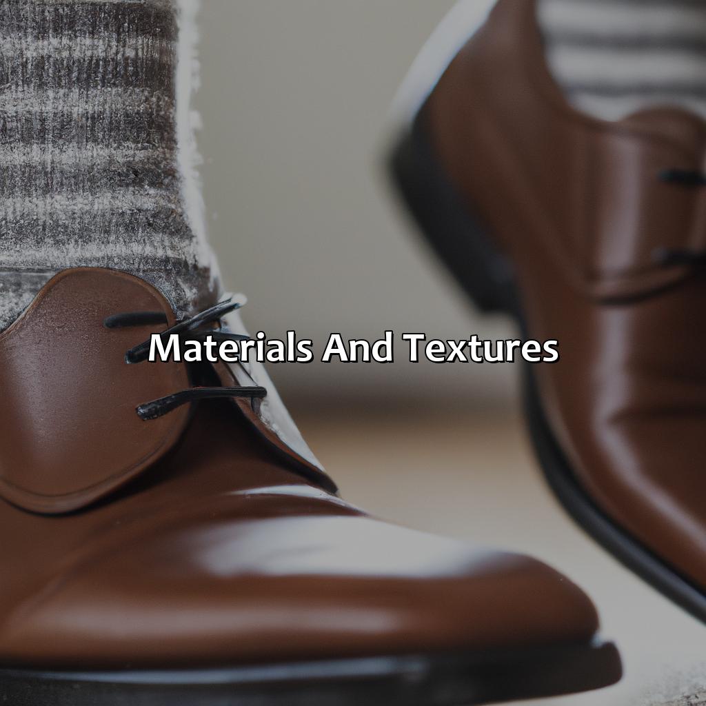 Materials And Textures  - What Color Socks With Brown Shoes, 