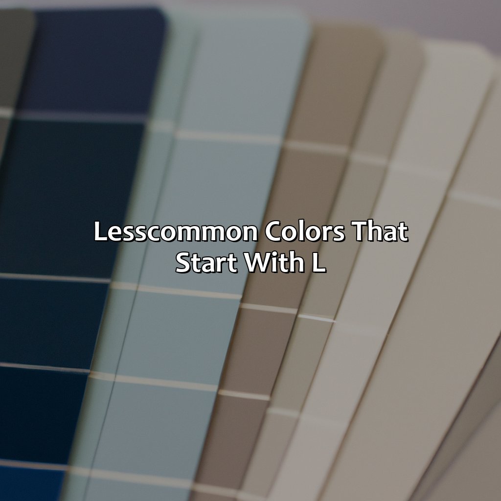 Less-Common Colors That Start With L  - What Color Starts With L, 