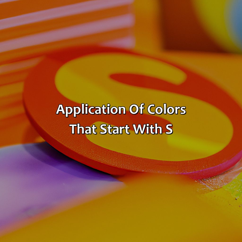 Application Of Colors That Start With S  - What Color Starts With S, 