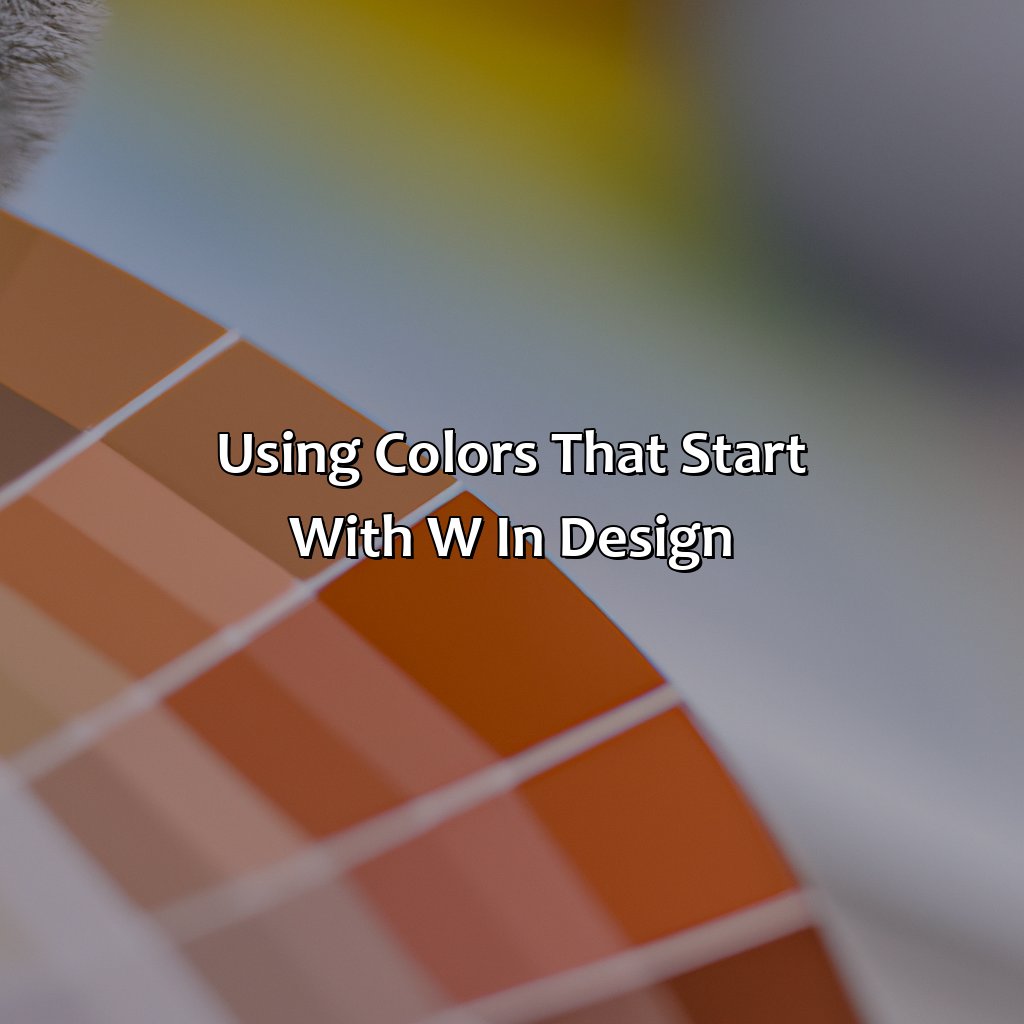 Using Colors That Start With W In Design  - What Color Starts With W, 