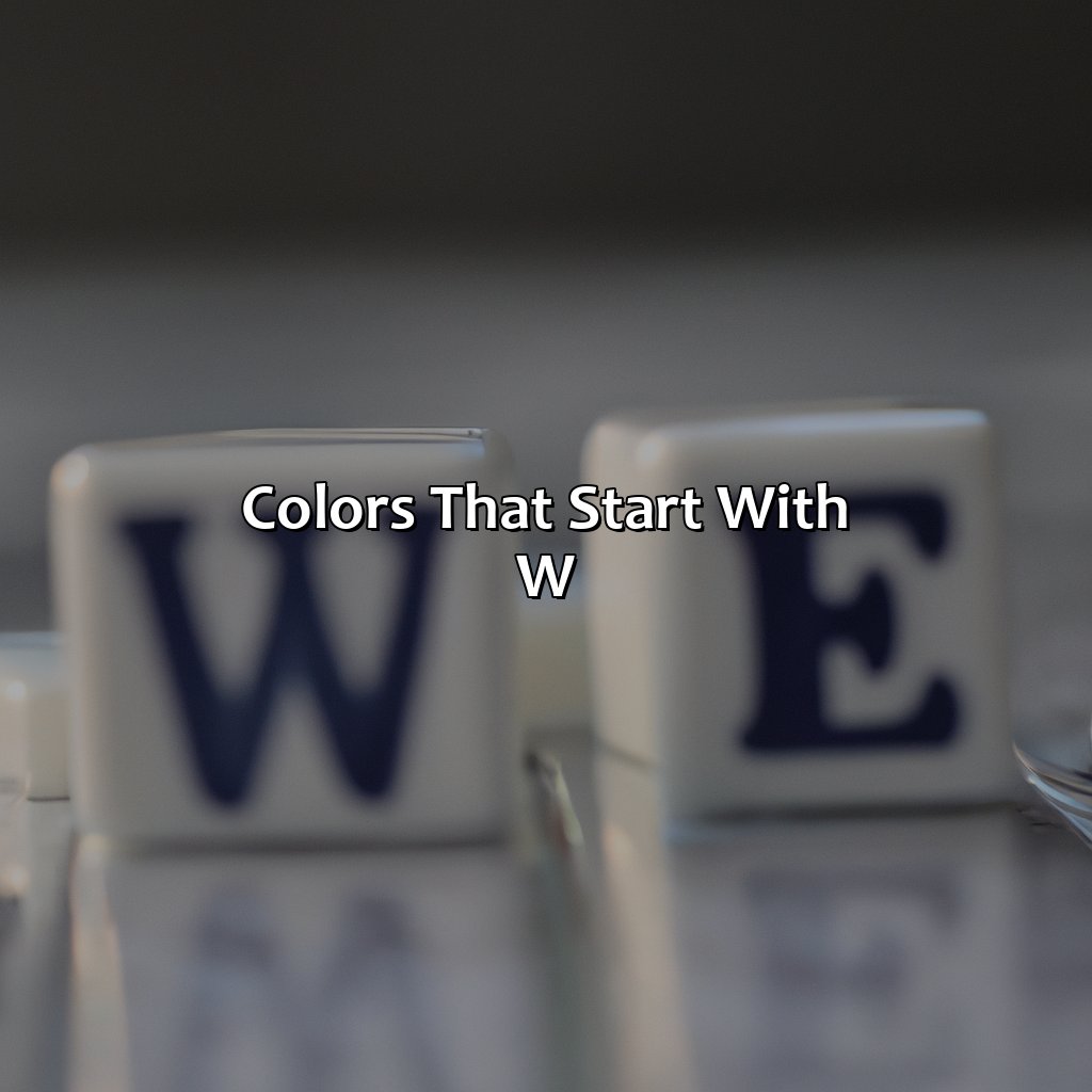 Colors That Start With W  - What Color Starts With W, 