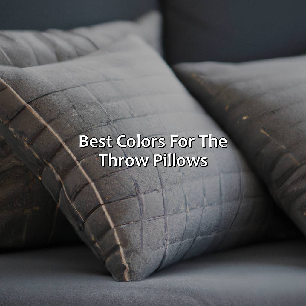 Best Colors For The Throw Pillows  - What Color Throw Pillows For Grey Couch, 