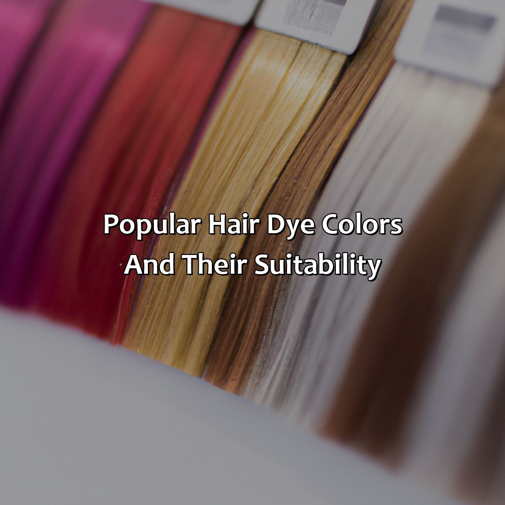 Popular Hair Dye Colors And Their Suitability  - What Color To Dye Your Hair, 