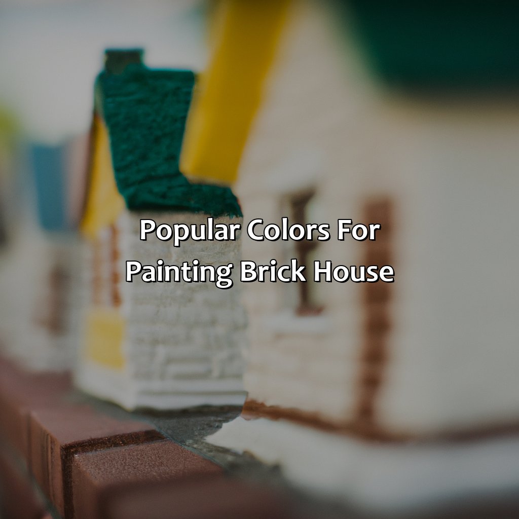 Popular Colors For Painting Brick House  - What Color To Paint Brick House, 