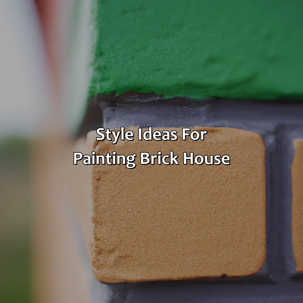 Style Ideas For Painting Brick House  - What Color To Paint Brick House, 