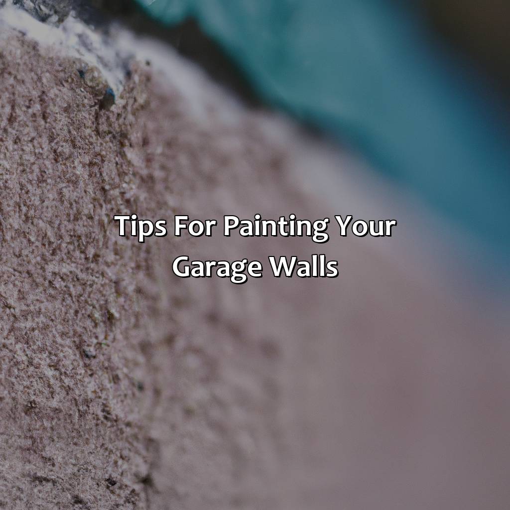 Tips For Painting Your Garage Walls  - What Color To Paint Garage Walls, 