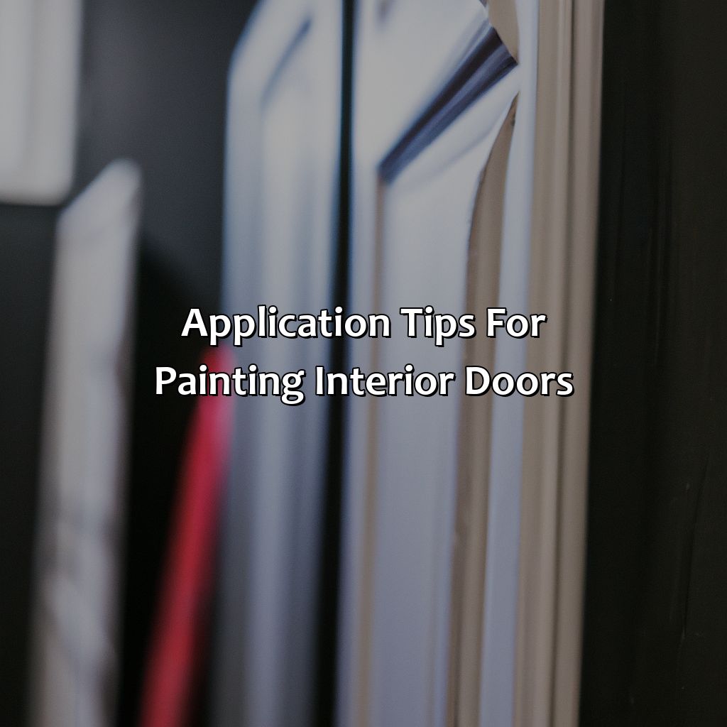 Application Tips For Painting Interior Doors  - What Color To Paint Interior Doors, 