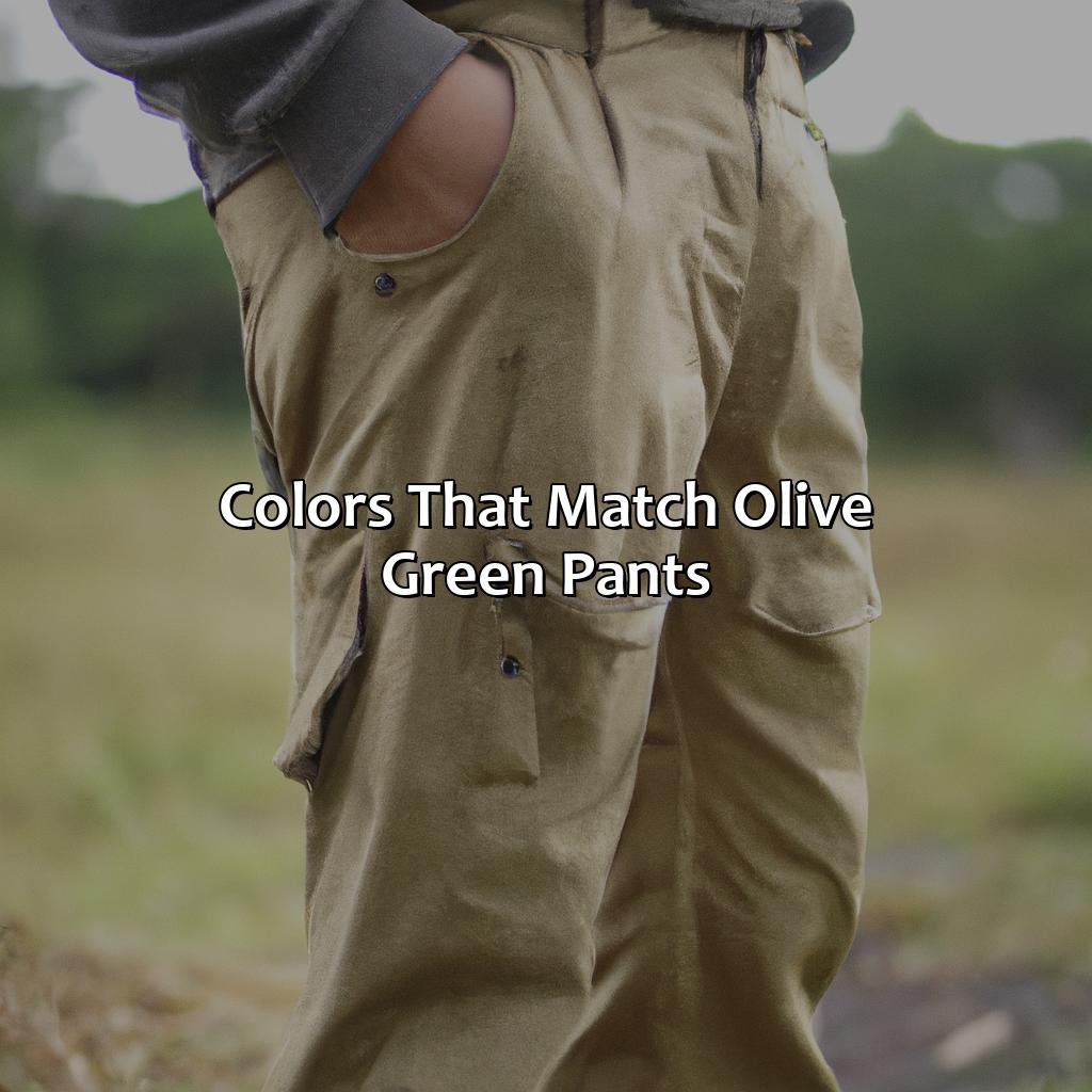 Colors That Match Olive Green Pants  - What Color To Wear With Olive Green Pants, 