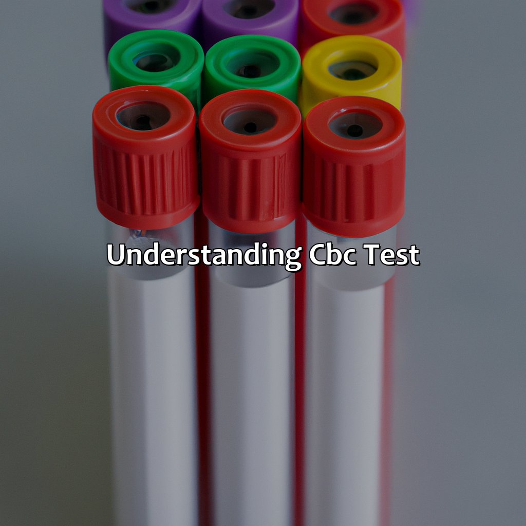 Understanding Cbc Test  - What Color Tube Is Cbc, 