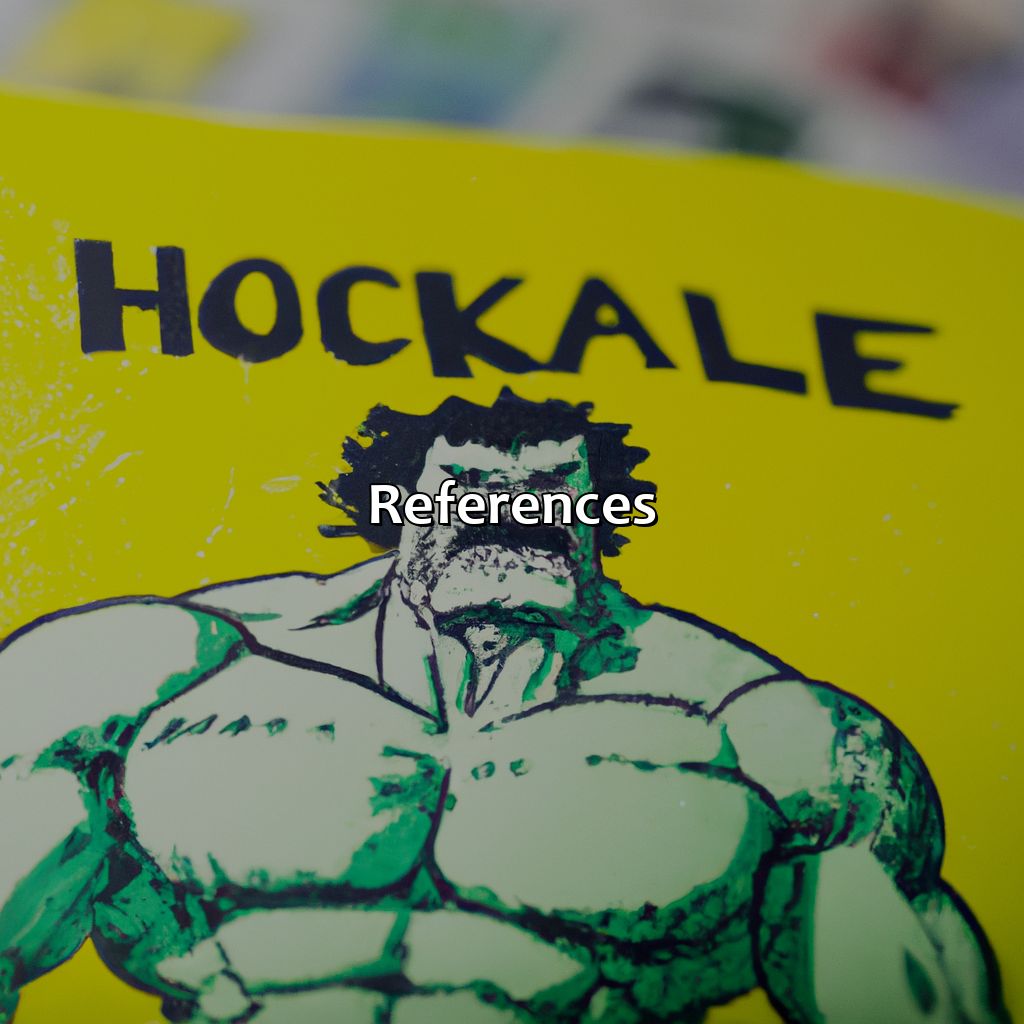 References  - What Color Was The Original Incredible Hulk?, 