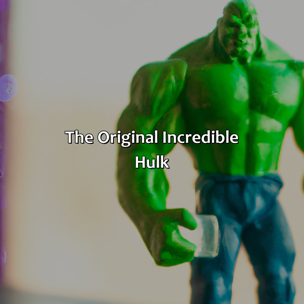 The Original Incredible Hulk  - What Color Was The Original Incredible Hulk?, 