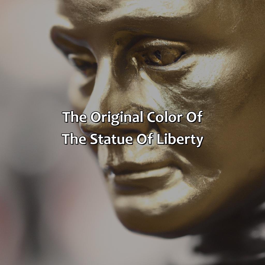 The Original Color Of The Statue Of Liberty  - What Color Was The Statue Of Liberty Originally, 