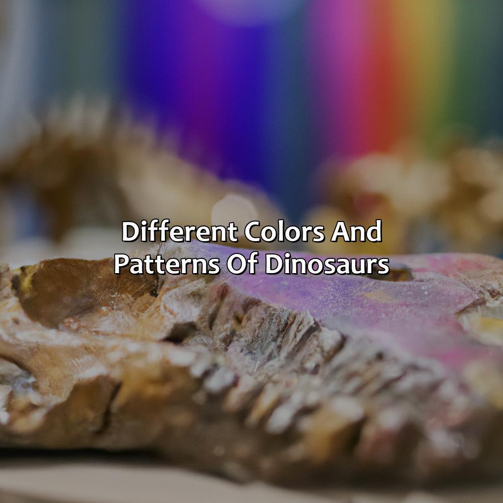 Different Colors And Patterns Of Dinosaurs  - What Color Were Dinosaurs, 