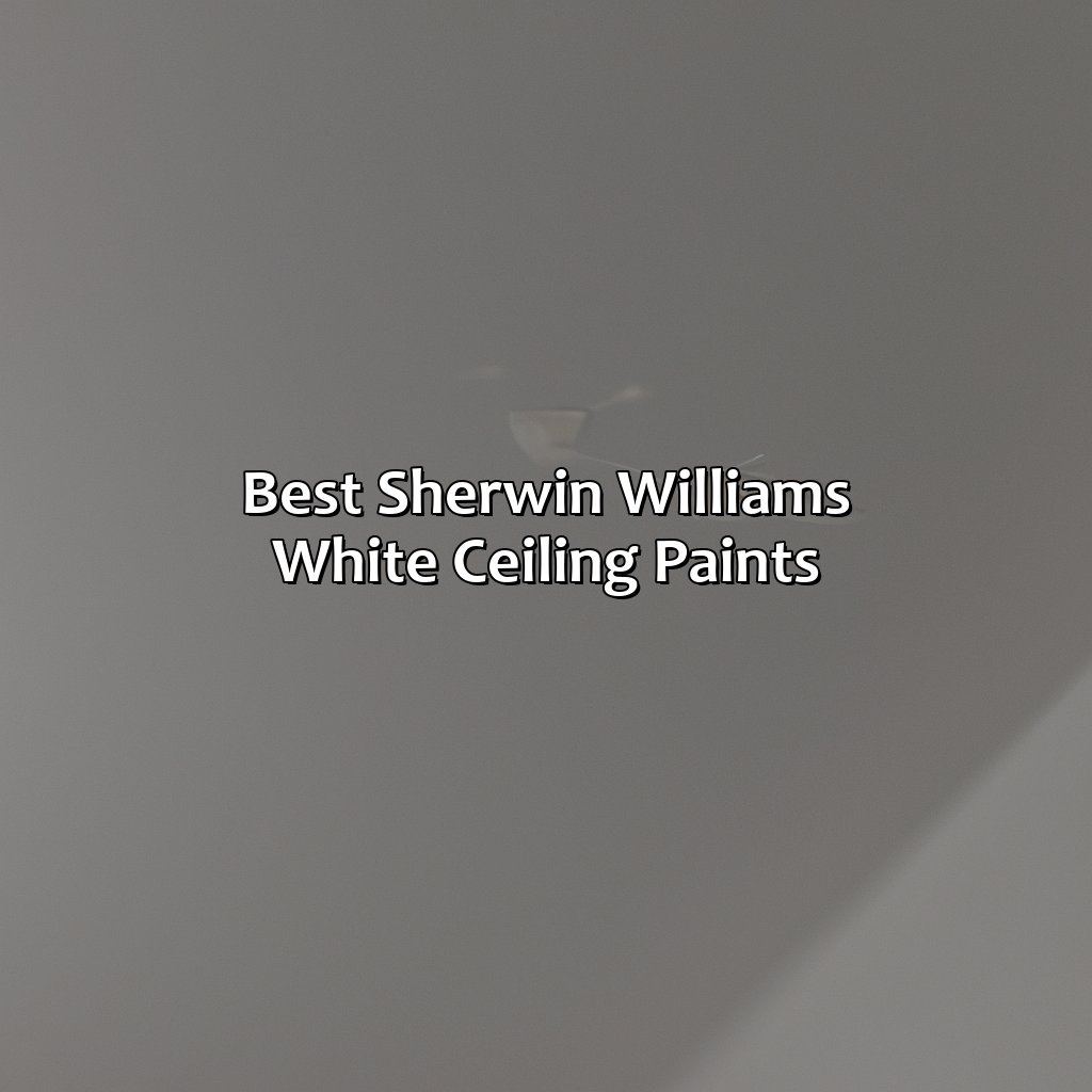 Best Sherwin Williams White Ceiling Paints  - What Color White To Paint Ceiling Sherwin Williams, 